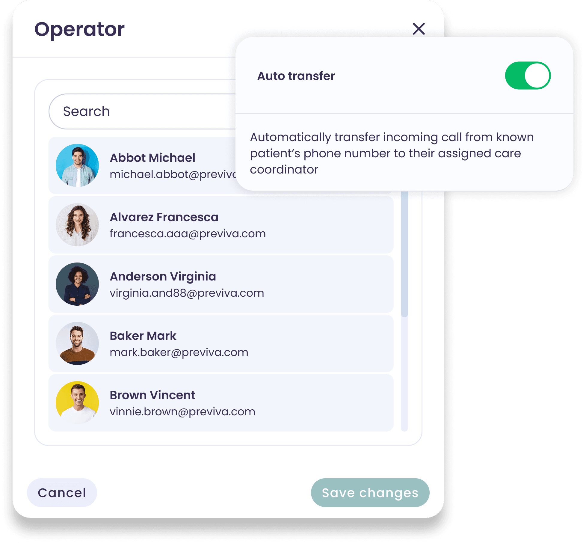 Operator settings with auto transfer to the assigned care coordinator